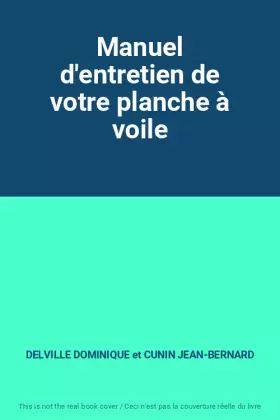 Couverture du produit · Manuel d'entretien de votre planche à voile
