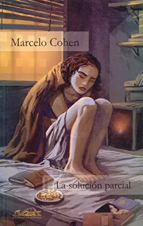 Couverture du produit · La solución parcial: 25 (Voces/ Literatura)