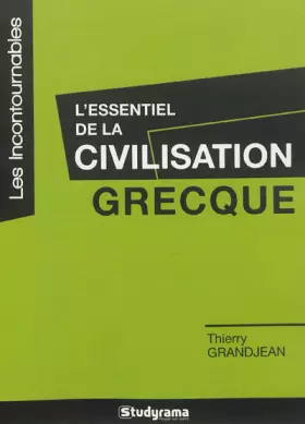 Couverture du produit · L'essentiel de la civilisation grecque