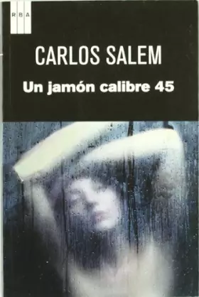 Couverture du produit · Un jamon calibre 45 (NOVELA POLICÍACA)