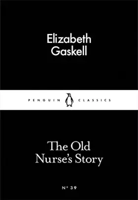 Couverture du produit · The Little Black Classics Old Nurse's Story