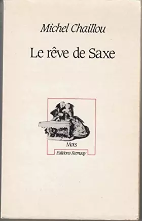 Couverture du produit · Le reve de saxe