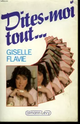 Couverture du produit · Dites-moi tout.... .
