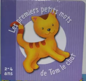 Couverture du produit · Les premiers petits mots de Tom le chat