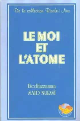 Couverture du produit · Le Moi Et L'atome (Ene Zerre Risalesi Fransızca) Orta Boy