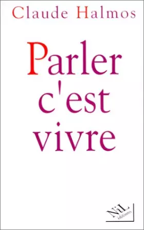 Couverture du produit · Parler  c'est vivre