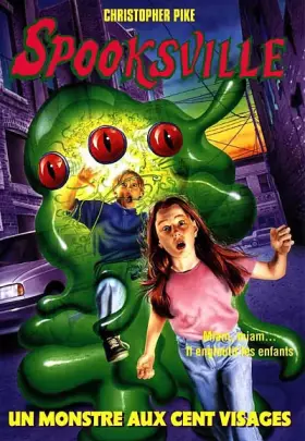 Couverture du produit · Spooksville tome 22 : Un monstre aux cent visages