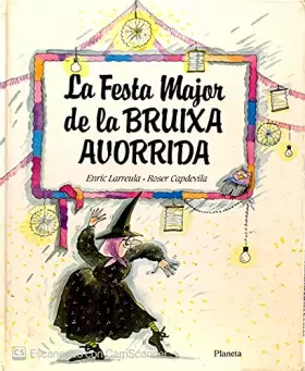 Couverture du produit · La Festa Major de La Bruixa Avorrida (Destino. La Bruixa Avorrida)