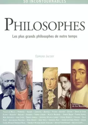 Couverture du produit · Philosophes : Les plus grands philosophes de notre temps