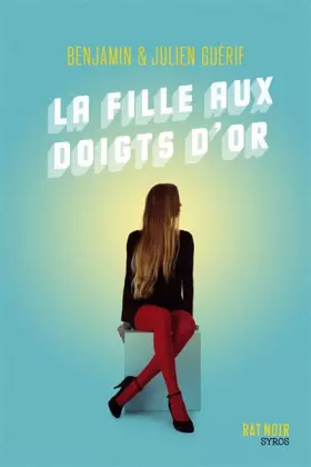 Couverture du produit · La fille aux doigts d'or