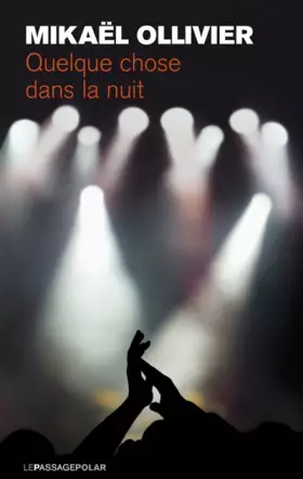 Couverture du produit · Quelque chose dans la nuit