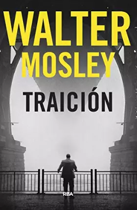 Couverture du produit · Traición. Premio Novela Policiaca 2018 (Serie Negra)