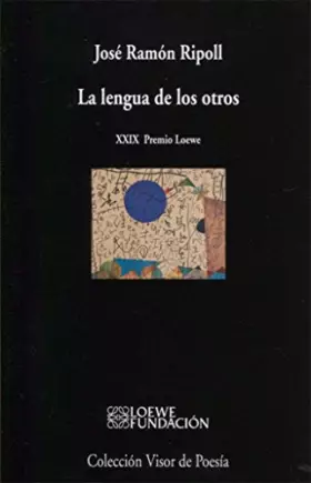 Couverture du produit · La lengua de los otros: 986 (visor de Poesía)