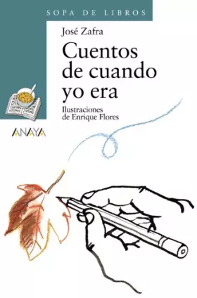 Couverture du produit · Cuentos de cuando yo era: 77 (LITERATURA INFANTIL - Sopa de Libros)