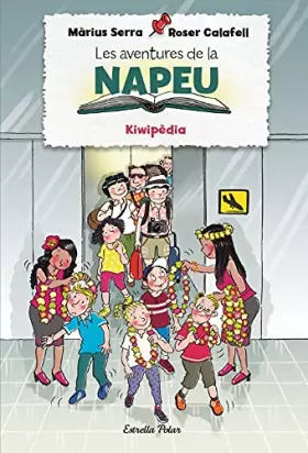 Couverture du produit · Les aventures de la Napeu. Kiwipèdia: 4
