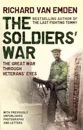 Couverture du produit · The Soldier's War - The Great War Through Veterans' Eyes
