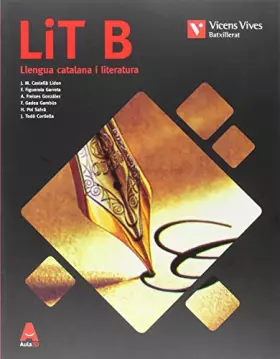 Couverture du produit · LIT B (LLENGUA CATALANA I LITERATURA BATX) AULA 3D: 000001 - 9788468231907 (SIN COLECCION)