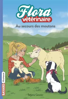 Couverture du produit · Flora vétérinaire, Tome 07: Au secours des moutons