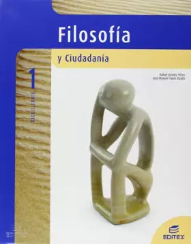 Couverture du produit · Filosofía y ciudadanía 1º Bachillerato - 9788497713368