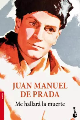 Couverture du produit · Me hallará la muerte (Novela)