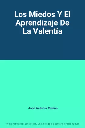 Couverture du produit · Los Miedos Y El Aprendizaje De La Valentía