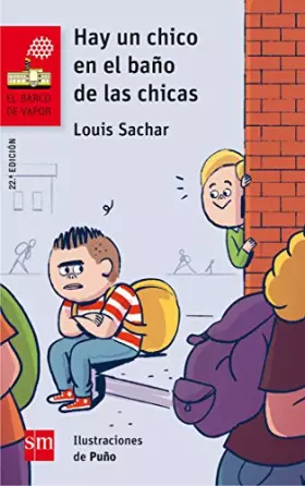 Couverture du produit · Hay un chico en el baño de las chicas: 161 (El Barco de Vapor Roja)