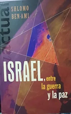 Couverture du produit · Israel, entre la Guerra y la Paz
