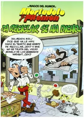Couverture du produit · Magos del humor: ¡A reciclar se ha dicho! (Magos del Humor 144)