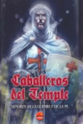Couverture du produit · Caballeros Del Temple - Señores De La Guerra Y De La Fe (Universos Alternativos)