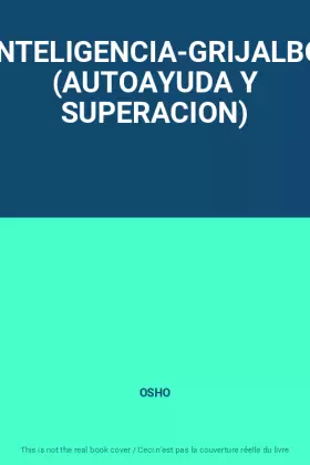 Couverture du produit · INTELIGENCIA-GRIJALBO (AUTOAYUDA Y SUPERACION)