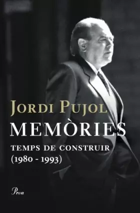 Couverture du produit · Memòries (II): Temps de construir (1980-1993) (FORA COL·LEC)
