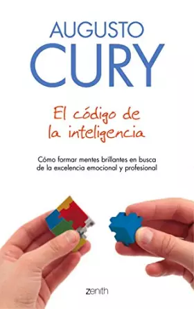 Couverture du produit · El código de la inteligencia: Cómo formar mentes brillantes en busca de la excelencia emocional y profesional (Biblioteca Augus