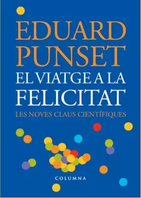 Couverture du produit · El viatge a la felicitat (IDEES)