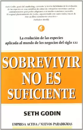 Couverture du produit · Sobrevivir no es suficiente (Nuevos paradigmas)