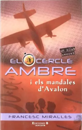 Couverture du produit · EL CERCLE AMBRE I ELS MANDALES D'AVALON: 00000 (EL CIRCULO AMBAR)
