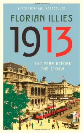 Couverture du produit · 1913: The Year Before the Storm