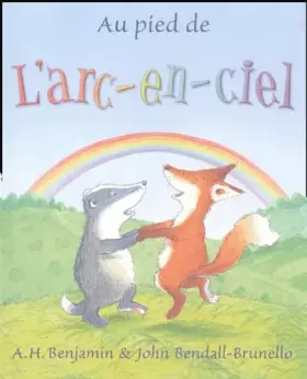 Couverture du produit · Au pied de l'arc-en-ciel