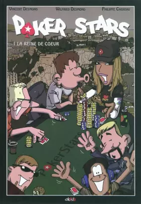 Couverture du produit · Poker Stars, Tome 1 : La reine de coeur