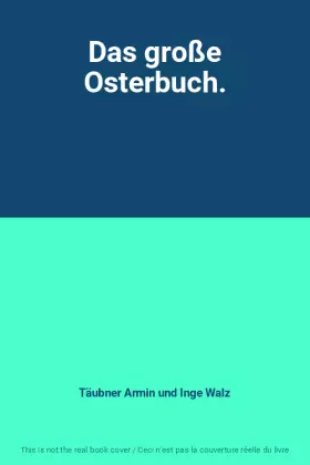 Couverture du produit · Das große Osterbuch.