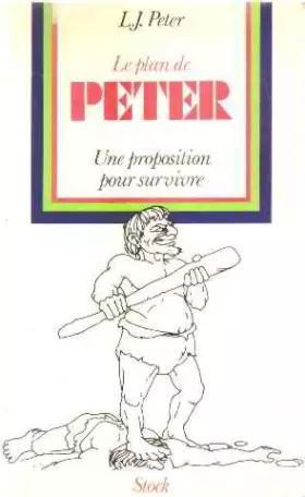 Couverture du produit · Le plan peter / une proposition pour survivre