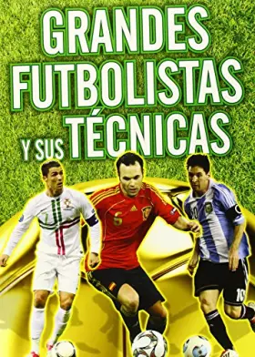 Couverture du produit · Grandes futbolistas y sus técnicas (Actividades y destrezas)