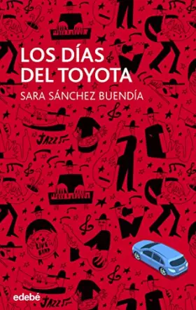 Couverture du produit · Los días del Toyota: 20 (Periscopio)