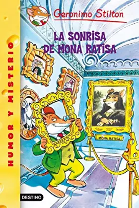 Couverture du produit · La sonrisa de Mona Ratisa: Geronimo Stilton 7: 1