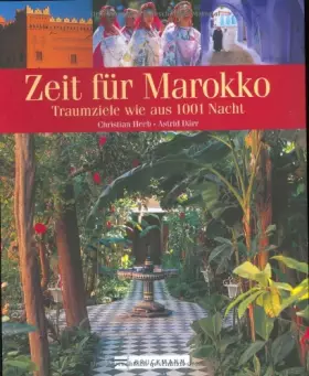 Couverture du produit · Zeit für Marokko: Traumziele wie aus 1001 Nacht