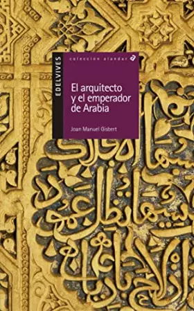 Couverture du produit · El arquitecto y el emperador de arabia / The Architect and the Emperor of arabia