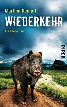 Couverture du produit · Wiederkehr (Eifel-Krimis 6): Ein Eifel-Krimi