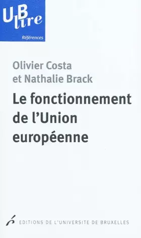 Couverture du produit · Le fonctionnement de l'Union européenne