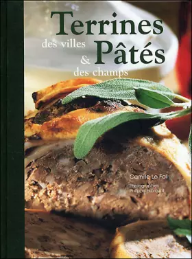 Couverture du produit · Terrines des villes et patés des champs