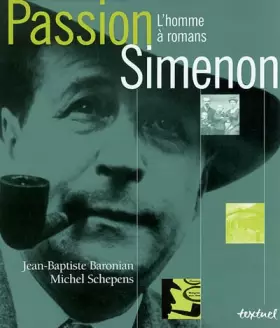 Couverture du produit · Passion Simenon : L'Homme à romans