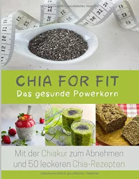 Couverture du produit · Chia for FIT: Das gesunde Powerkorn (German Edition)